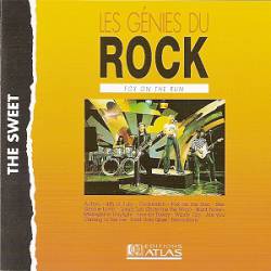 The Sweet : Les Génies du Rock - Fox on the Run